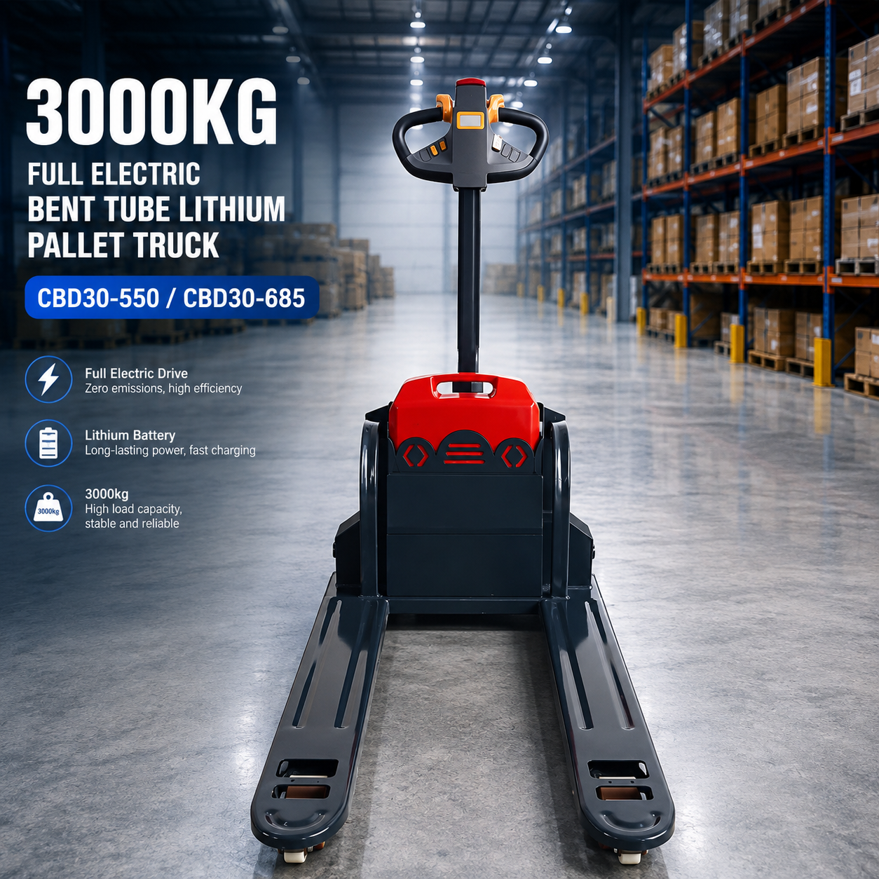 3000kg Full Electric Bent Tube Lithium Pallet Truck
